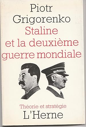 Image du vendeur pour Staline et la Deuxime guerre mondiale. mis en vente par Librairie Franoise Causse