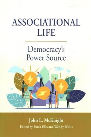 Seller image for Associational Life : Democracy?s Power Source for sale by GreatBookPrices