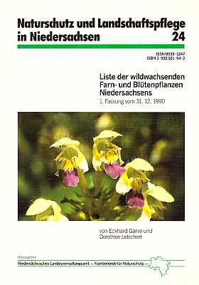 Bild des Verkufers fr Liste der wildwachsenden Farn- und Bltenpflanzen Niedersachsens. 1. Fassung vom 31. 12. 1990 zum Verkauf von ConchBooks
