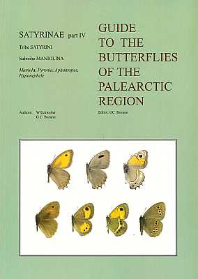 Image du vendeur pour Guide to the Butterflies of the Palearctic Region: Satyrinae Part IV, Tribe Satyrini, Subtribe Maniolona: Maniola, Pyronia, Aphantopus, Hyponephele mis en vente par ConchBooks