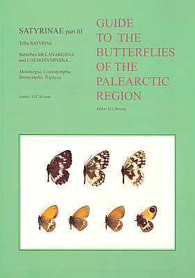 Image du vendeur pour Guide to the Butterflies of the Palearctic Region: Satyrinae Part III, Tribe Satyrini, Subtribes Melanargiina and Coenonymphina: Melanargia, Coenonympha, Sinonympha, Triphysa mis en vente par ConchBooks