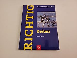 Richtig reiten.