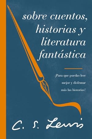 Imagen del vendedor de Sobre cuentos, historias y literatura fantstica : Para Que Puedas Leer Mejor Y Disfrutar Ms Las Historias! -Language: Spanish a la venta por GreatBookPrices