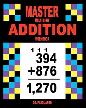 Seller image for Master Multi-Digit Addition Workbook for sale by GreatBookPrices