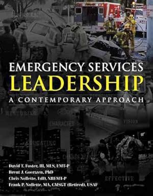 Image du vendeur pour Emergency Services Leadership : A Contemporary Approach mis en vente par GreatBookPrices