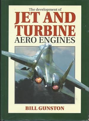 The Development of Jet and Turbine Aero Engines