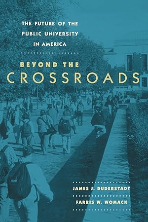 Seller image for The Future of the Public University in America: Beyond the Crossroads for sale by moluna