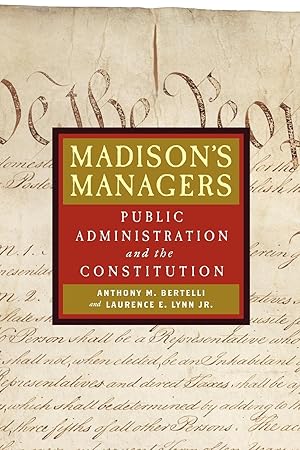 Seller image for Madison\ s Managers: Public Administration and the Constitution for sale by moluna