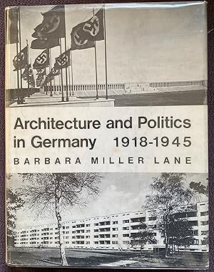 Image du vendeur pour Architecture and Politics in Germany, 1918-1945 mis en vente par Plugged Books