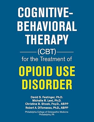 Imagen del vendedor de Cognitive-Behavioral Therapy (Cbt) for the Treatment of Opioid Use Disorder a la venta por moluna