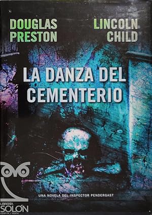 Imagen del vendedor de La danza del cementerio - Serie Pendergast a la venta por LIBRERA SOLN