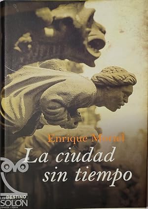 Seller image for La ciudad sin tiempo for sale by LIBRERA SOLN