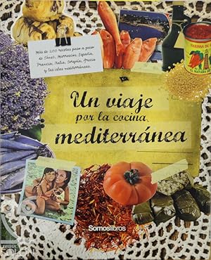 Un viaje por la cocina mediterránea