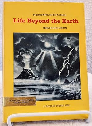 Imagen del vendedor de LIFE BEYOND THE EARTH a la venta por Windy Hill Books