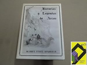 Image du vendeur pour Historias y leyendas de Arcos mis en vente par Ragtime Libros