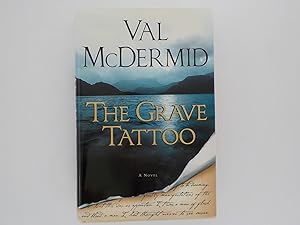 Seller image for The Grave Tattoo: A Novel (signed) for sale by Lindenlea Books