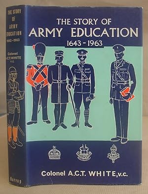 The Story Of Army Education 1643 - 1963
