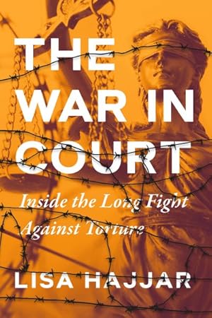 Seller image for War in Court : Inside the Long Fight Against Torture for sale by GreatBookPrices