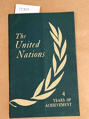 Bild des Verkufers fr The United Nations 4 Years of Achievement zum Verkauf von Carydale Books