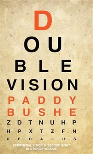 Immagine del venditore per Double Vision : 'peripheral Vision' & 'second Sight' in One Volume venduto da GreatBookPricesUK