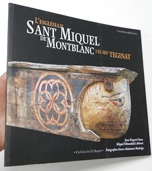 Imagen del vendedor de L'esglsia de Sant Miquel de Montblanc i el seu teginat a la venta por Librera Mamut