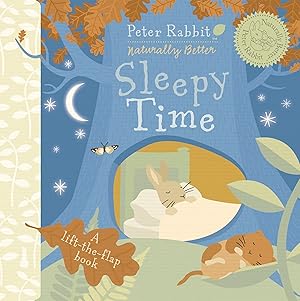 Seller image for Peter Rabbit Sleepy Time: Peter Rabbit Naturally Better for sale by Reliant Bookstore