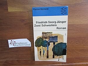 Bild des Verkufers fr Zwei Schwestern : Roman. Fischer Bcherei ; 740 zum Verkauf von Antiquariat im Kaiserviertel | Wimbauer Buchversand