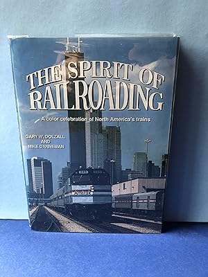 The Spirit of Railroading