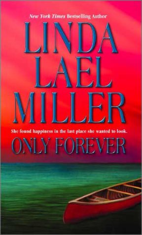 Imagen del vendedor de Only Forever a la venta por Reliant Bookstore