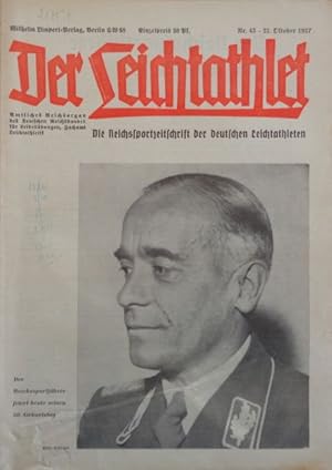 Bild des Verkufers fr Der Leichtathlet - Amtliches Reichsorgan des Deutschen Reichsbundes fr Leibesbungen, Fachamt Leichtathletik. Nr. 43, 25.Oktober 1937. zum Verkauf von Antiquariat Ursula Hartmann