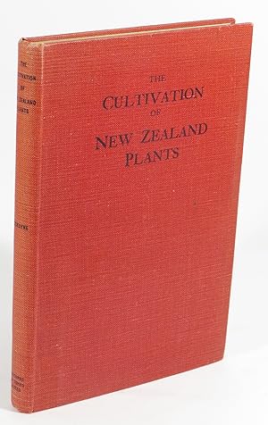 The Cultivation of New Zealand Plants