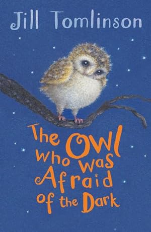 Bild des Verkufers fr The Owl Who Was Afraid of the Dark zum Verkauf von Smartbuy