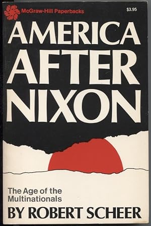 Seller image for America After Nixon: The Age of the Multinationals for sale by The Green Arcade