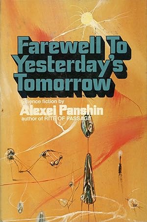 Imagen del vendedor de FAREWELL TO YESTERDAY'S TOMORROW a la venta por John W. Knott, Jr, Bookseller, ABAA/ILAB