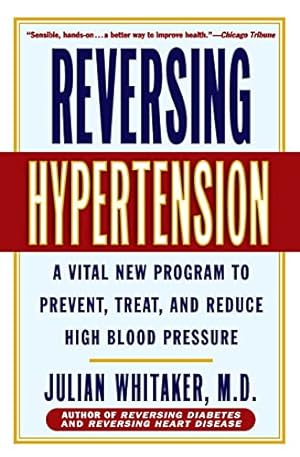 Seller image for Reversing Hypertension for sale by Reliant Bookstore