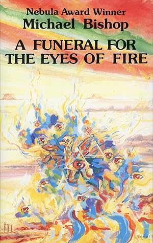 Image du vendeur pour A FUNERAL FOR THE EYES OF FIRE mis en vente par John W. Knott, Jr, Bookseller, ABAA/ILAB