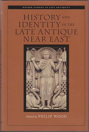 Seller image for HISTORY AND IDENTITY IN THE LATE ANTIQUE NEAR EAST for sale by Easton's Books, Inc.