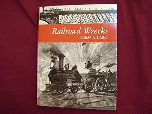 Imagen del vendedor de Railroad Wrecks. a la venta por BookMine