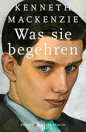 Immagine del venditore per Was sie begehren : Roman. Kenneth Mackenzie. Aus dem Engl. von Viola Siegemund venduto da Preiswerterlesen1 Buchhaus Hesse