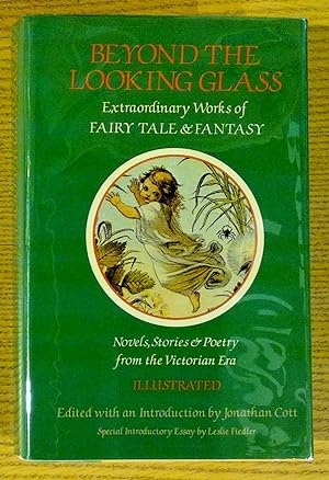 Immagine del venditore per Beyond the Looking Glass: Extraordinary Works of Fairy Tales and Fantasy from the Victorian Era venduto da Pistil Books Online, IOBA