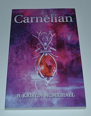 Carnelian (The Chalcedony Chronicles, Book One)