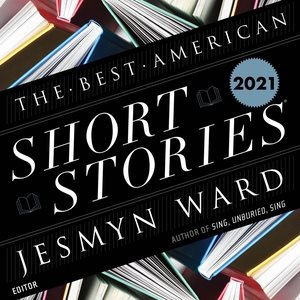 Bild des Verkufers fr Best American Short Stories 2021 zum Verkauf von GreatBookPrices