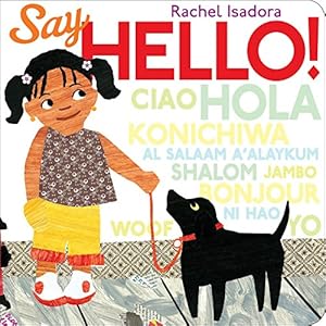 Imagen del vendedor de Say Hello! a la venta por Reliant Bookstore