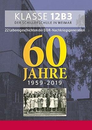 Bild des Verkufers fr Klasse 12B3 der Schillerschule in Weimar zum Verkauf von moluna