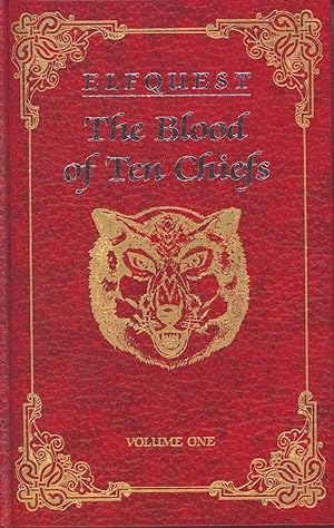 Elfquest: The Blood of Ten Chiefs Volume One