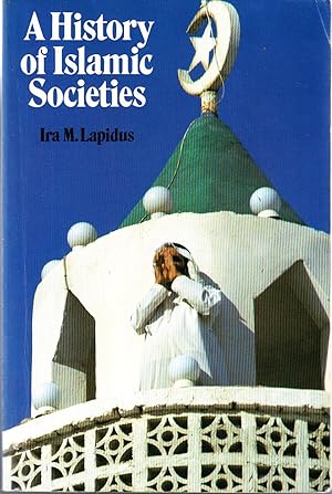 Imagen del vendedor de A History of Islamic Societies. a la venta por Centralantikvariatet