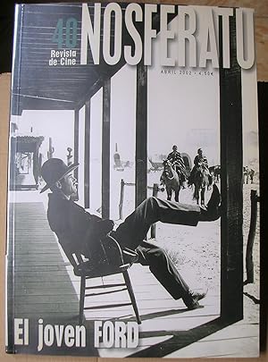 NOSFERATU. Revista de cine 40. Abril 2002. EL JOVEN FORD.