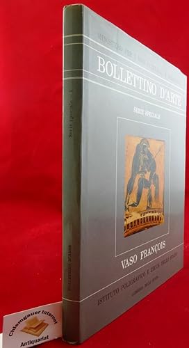 Bollettino d'Arte Serie Speciale. Materiali Per Servire Alla Storia Del Vaso Francois