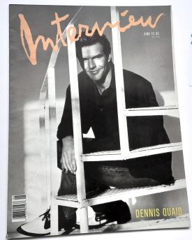 Andy Warhol s INTERVIEW with Dennis Quaid. - June 1989.