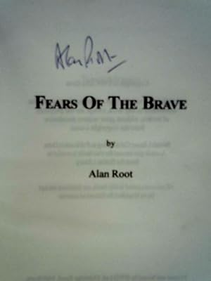 Imagen del vendedor de Fears of the Brave a la venta por World of Rare Books
